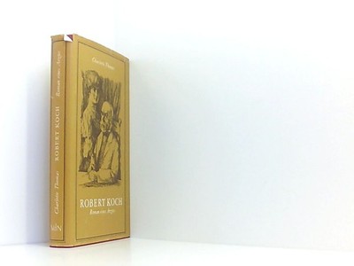 Charlotte Thomas: Robert Koch - Roman eines Arztes Thomas, Charlotte:
