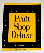 The Print Shop Deluxe Reference Manual