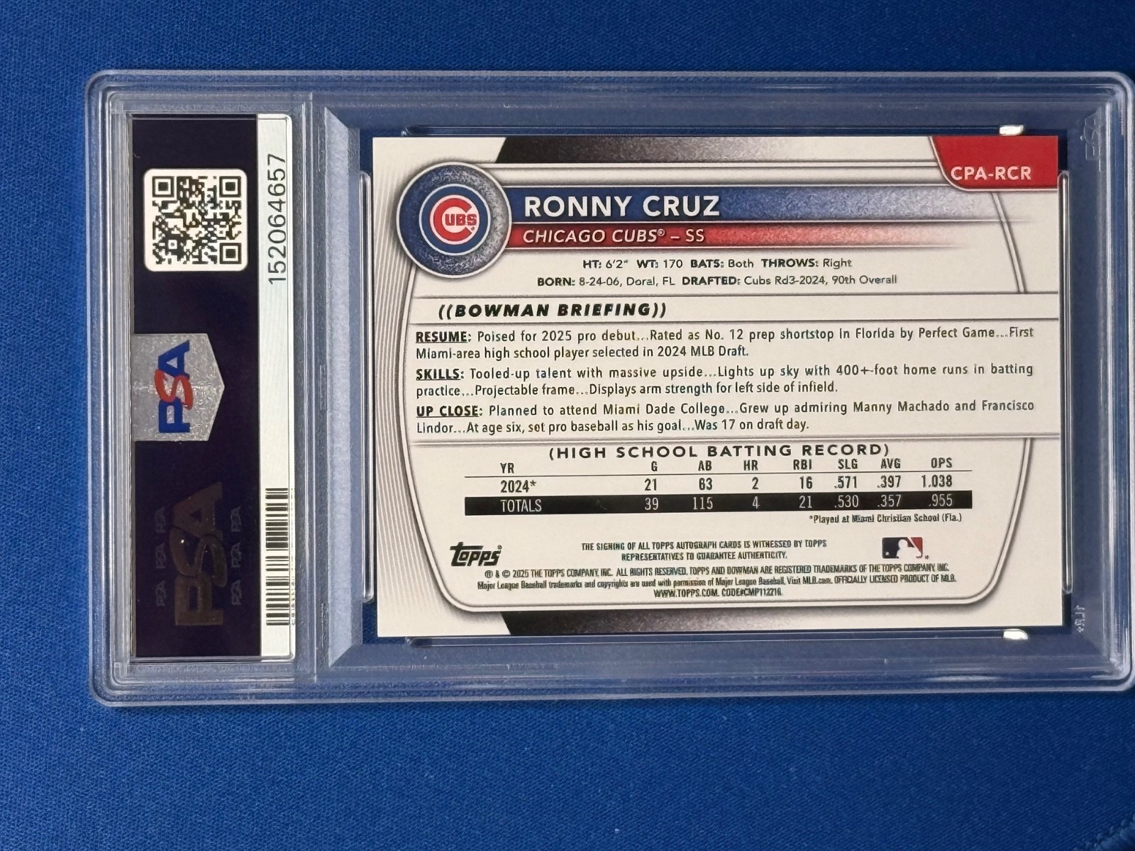 2025 Bowman Prospects Ronny Cruz #CPARCR Blue Refractor 027/150 PSA 10 view 2