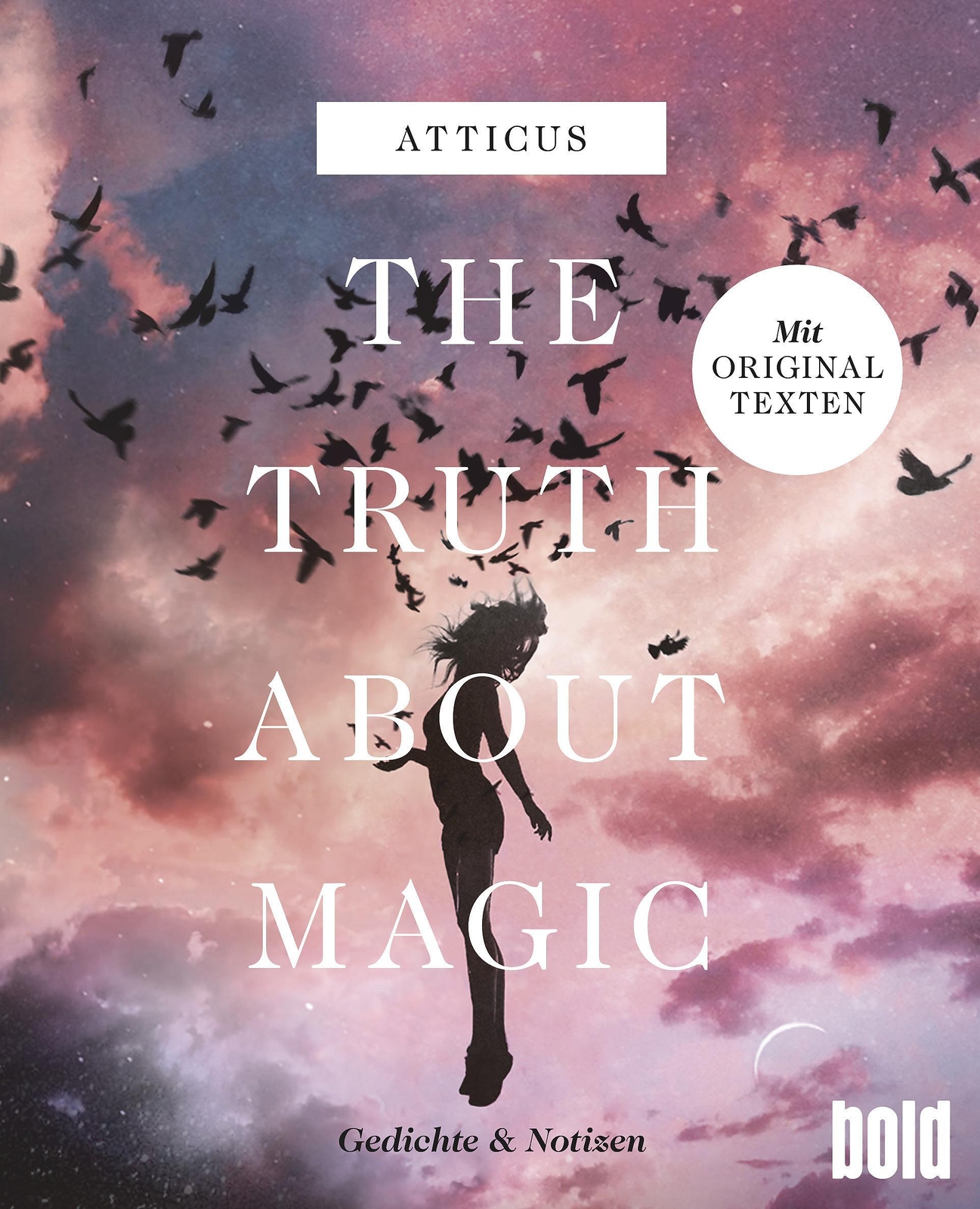 Thumbnail - The Truth About Magic - Gedichte Und Notizen | Atticus | Deutsch |