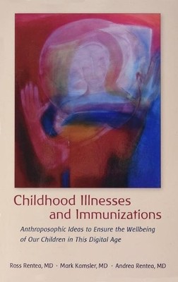 Childhood Illnesses and Immunizations - 9781621482024