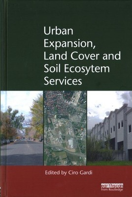 Stadterweiterung, Landbedeckung und Bodenökosystemdienstleistungen, Hardcover von Gardi, ...