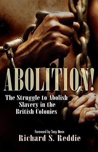 Abolition! – The struggle to abolish slavery in the British colonies Reddie - Image 5