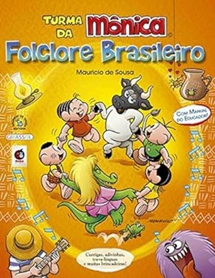 Turma da Monica - Folclore Brasileiro Em Portugues do Brasil