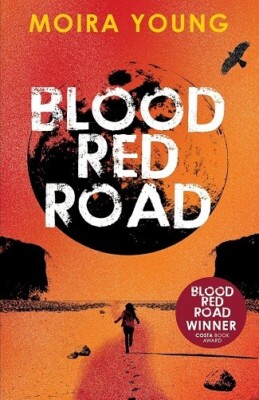 Blood Red Road (Dust lands) By Moira Young NEW Paperback (Fiction) Book 2017