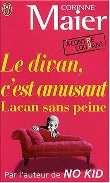 Le divan, cest amusant : Lacan sans peine von Maie... | Buch | Zustand sehr gut