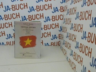 VIETNAM.DOI.MOI. Moneta, Carlos J.: