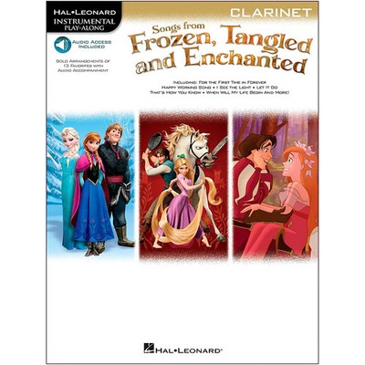 Hal Leonard Songs From Frozen, Tangled And Enchanted For Clarinet  Instrumental