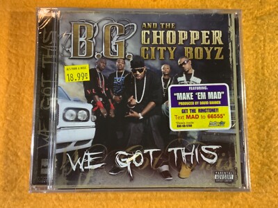 R7-7 B.G. AND THE CHOPPER CITY BOYS We Got This SEALED