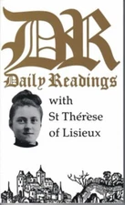Daily Readings with St. Therese of Lisieux Paperback St. Therese