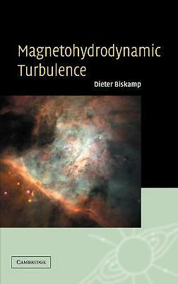 Magnetohydrodynamic Turbulence Biskamp Hardback Cambridge University Press