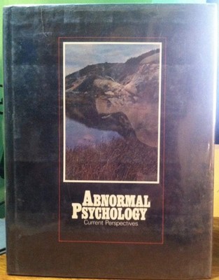 Abnormal Psychology Current Perspectives (1972 publication)