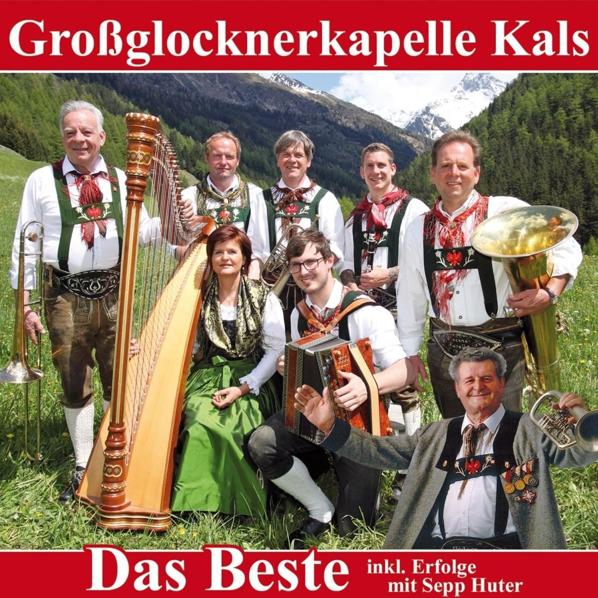 Großglocknerkapelle Kals Das Beste (inkl. Erfolge mit Sepp Huter)