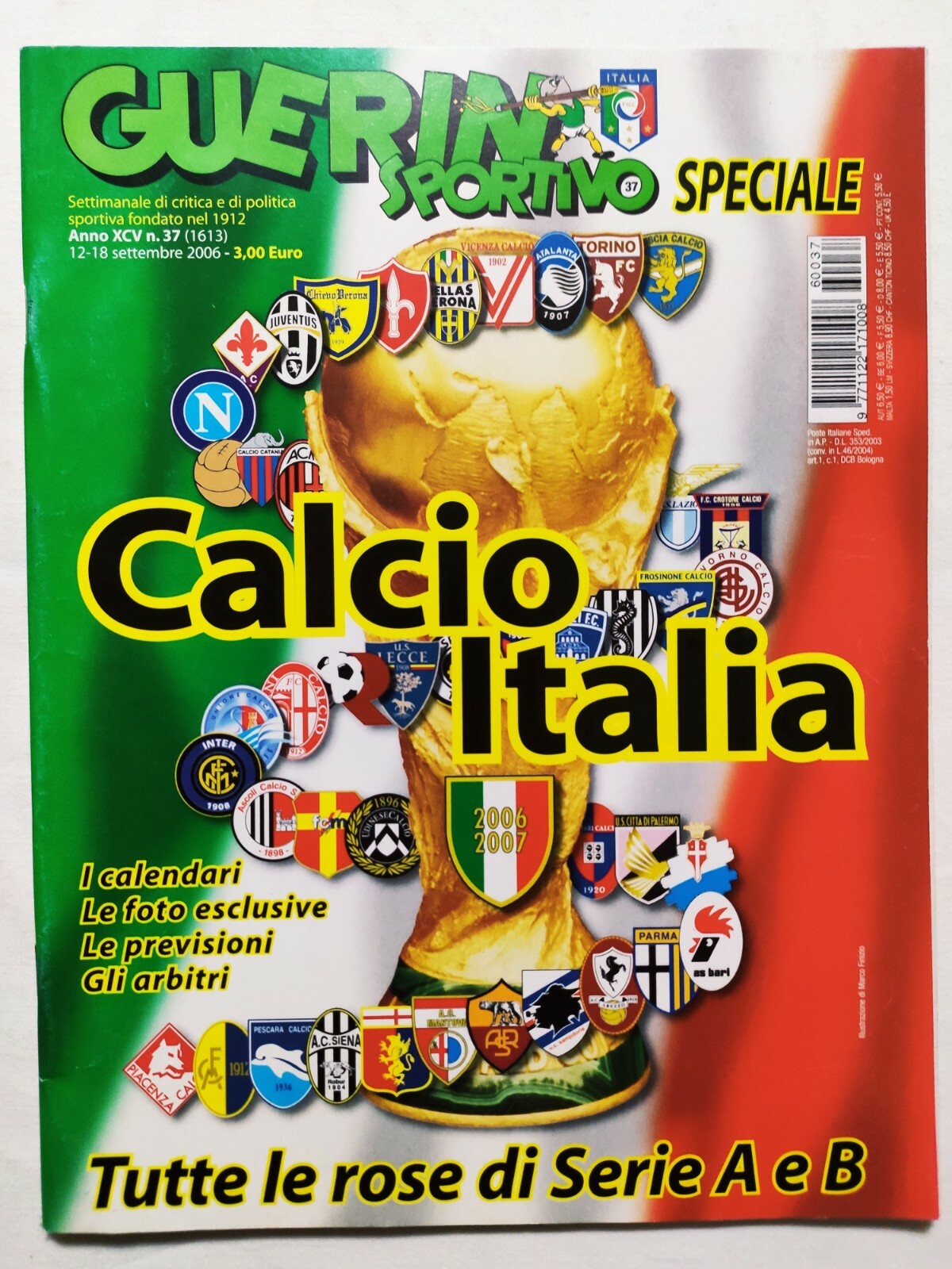 Guerin Sportivo Extra N°37 2006 Calcio Italia 2006/07 Juventus Serie B  Calciopol