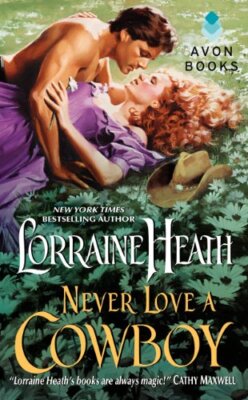 Never Love a Cowboy: 2 (Rogues in Texas)