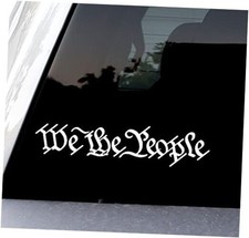 We The People Vinyl Car Decal Sticker Constitution  Cars Trucks Vans Walls