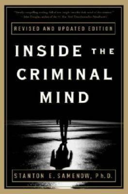 Inside the Criminal Mind: Revised and Updated Edition - Hardcover - GOOD