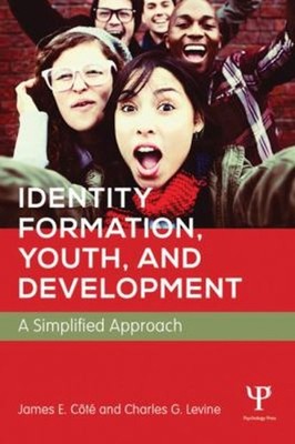 Identity Formation, Youth, and Development : A Simplified Approac