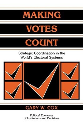 Making Votes Count: Strategic Coordination in the World's Electo