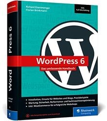 WordPress 6: Das umfassende Handbuch. Über 1.000 Se... | Buch | Zustand sehr gut