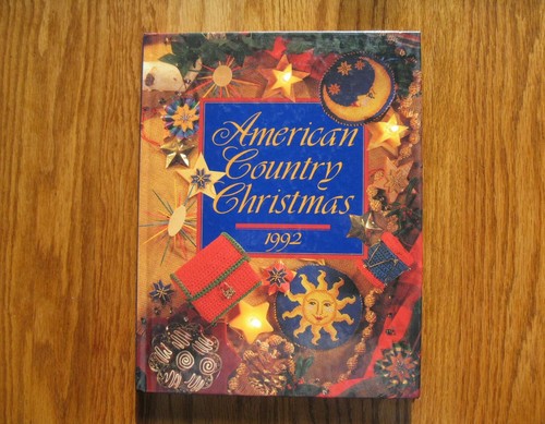 American Country Christmas Book Crafts & Recipes 1989, 1990,, 1992, 1994 HC LNC - Picture 22 of 33