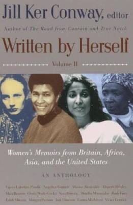 Written by Herself: Volume 2: Womens Memoirs From Britain, Africa, - ACCEPTABLE