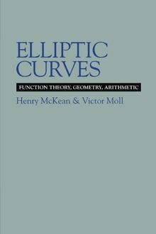 Elliptic Curves: Function Theory, Geometry, Arithmetic v... | Buch | Zustand gut