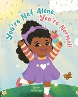 You're Not Alone, You're Normal! Nakia Megerssa Taschenbuch Englisch 2024