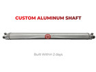 CUSTOM 3" ALUMINUM 1350 DRIVESHAFT CHEVELLE, CAMARO, MUSTANG, CHARGER