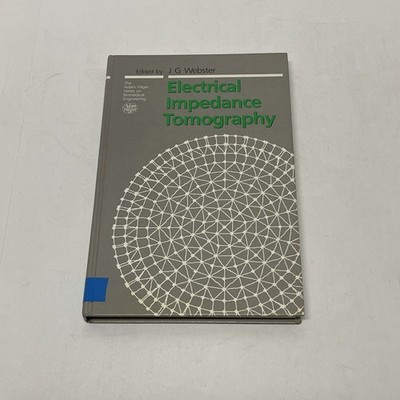 Electrical Impedance Tomography, Adam Hilger Series on Biomedical Engineering HC