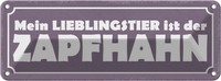 Blechschild 10X27 Cm Lieblingstier Zapfhahn Alkohol Dekoration Spruch Zitat Deko