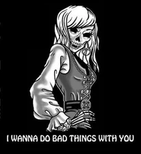WANNA DO BAD THINGS VAMPIRE TWILIGHT GIRL SKULL T-SHIRT