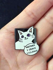 Mother I Crave Violence - White Cat Enamel Pin Metal Badge Brooch 1.2"