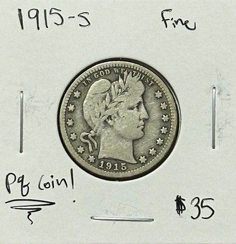 1915-S Barber Quarter Fine ~Nice Looking Example~
