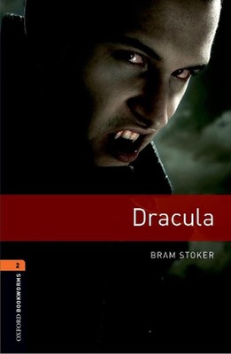 Oxford Bookworms Library: Level 2:: Dracula: Reader - Stage 2 3rd Edition by Bra