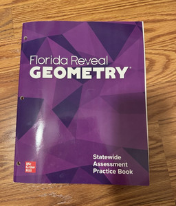 McGraw Hill Florida Reveal Geometry Statewide Assessment Practice Book 2020 PB