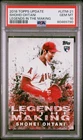 2018 Topps Update Series Legends in the Making Shohei Ohtani #LITM-21 RC PSA 10