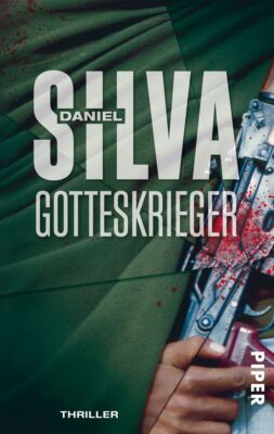 Daniel Silva; Wulf Bergner / Gotteskrieger