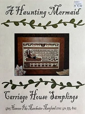 Carriage House Samplings A Haunting Mermaid Cross Stitch Chart Sea Ocean Poem