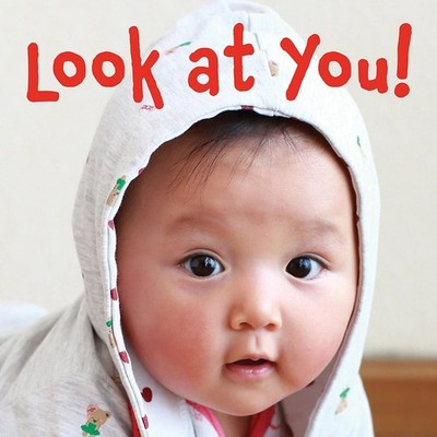 Look at You! - hardcover Star Bright Books