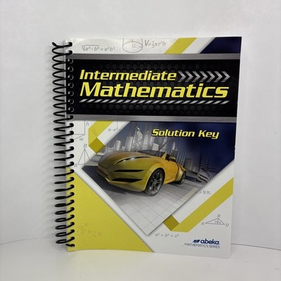 Abeka Intermediate Mathematics Solution Key