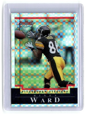 2004 Bowman Chrome Hines Ward #49 X-Fractor /250 Steelers