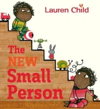 The New Small Person - Hardcover By Child, Lauren - GOOD