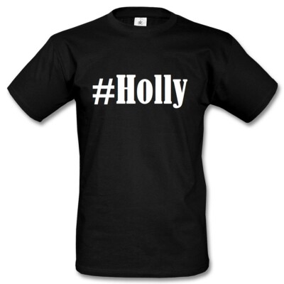 T-Shirt #Holly Hashtag Raute für Damen Herren und Kinder