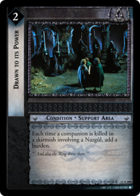 4x  Drawn to its Power - 11S209 Ungraded Shadows (LOTR)