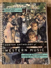 Norton Anthology of Western Music, Volume 1 by J. Peter Burkholder - 7th ed