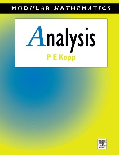 Analysis (Modular Mathematics Series),P. E. Kopp