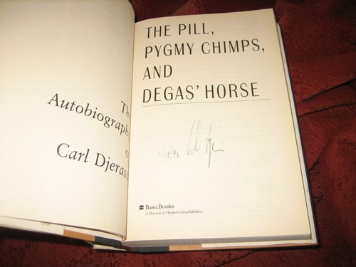 The Pill, Pygmy Chimps, and Degas' Horse...CARL DJERASSI HD SIGNED - Picture 4 of 7