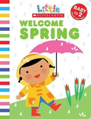 Welcome Spring (Little Scholastic) - Board book By Ackerman, Jill - GOOD