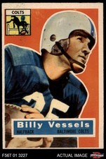 1956 Topps #120 Billy Vessels Colts RC Oklahoma 4 - VG/EX